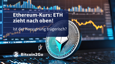 Ethereum-Kurs: ETH zieht an! Nur ein Fake-Out?