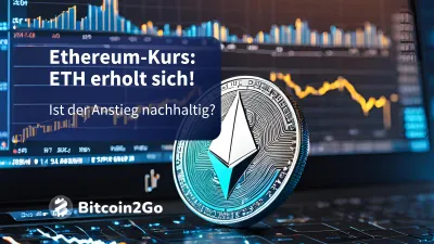 Ethereum-Kurs: Erholung bei ETH – wie geht’s weiter?