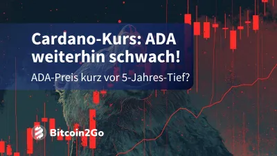 Cardano-Kurs: Droht ADA das 5-Jahres-Tief?
