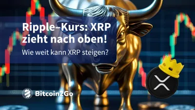 Ripple-Kurs: XRP zieht an – Ausbruch oder Fake-out?