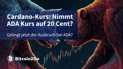 Cardano-Kurs: Steigt ADA jetzt wieder auf 20 Cent?