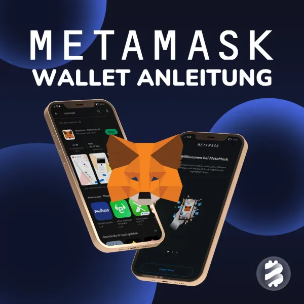 MetaMask Wallet: Anleitung, Einrichtung und Tipps