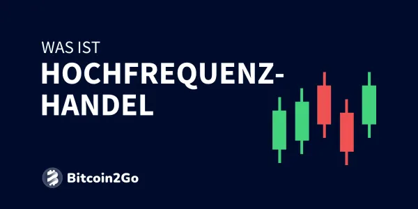 High Frequency Trading: Was ist Hochfrequenzhandel?