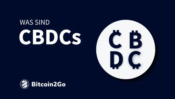 CBDC: Was ist digitales Zentralbankgeld?