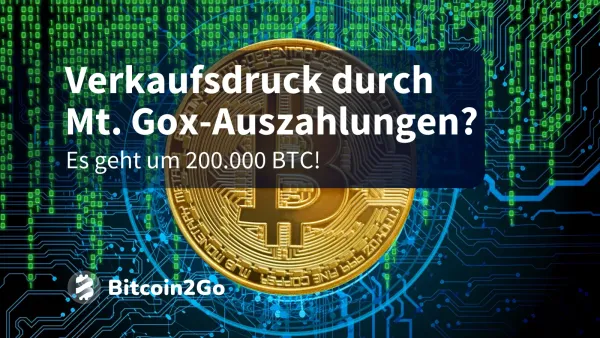 Bitcoin: Mt. Gox startet Auszahlung von 200k BTC ab März