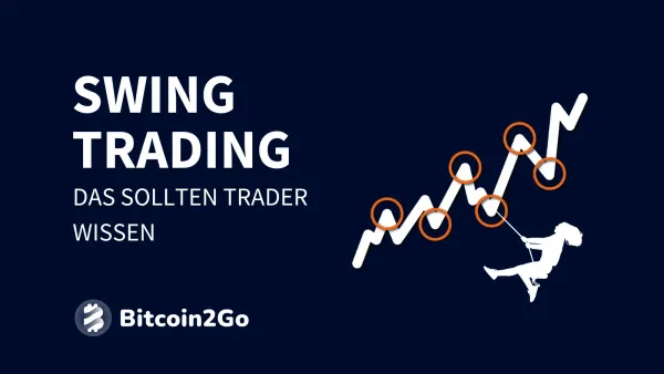 Swing Trading: Das sollten Trader wissen