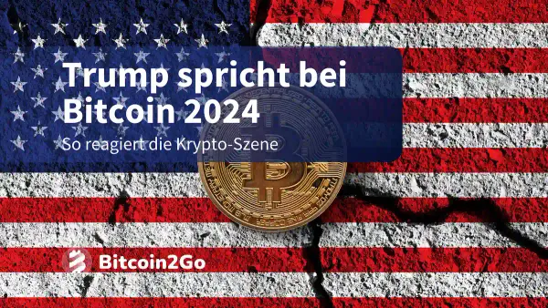 Darum nimmt Donald Trump an der Bitcoin 2024 Konferenz teil