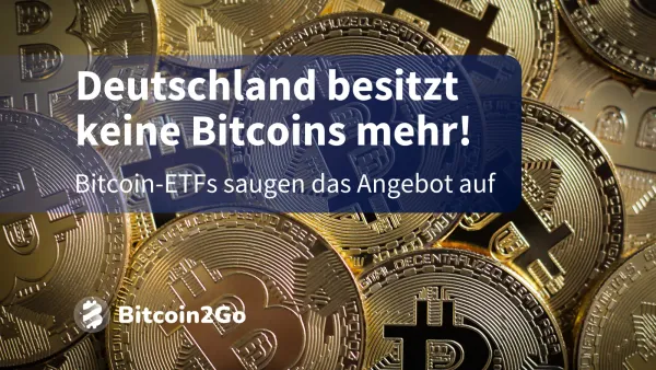 Deutschland hält nun offiziell keine Bitcoins mehr!
