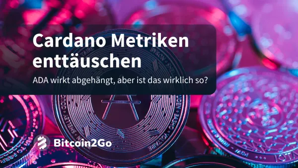 Cardano Metriken enttäuschen: ADA endgültig abgehängt?