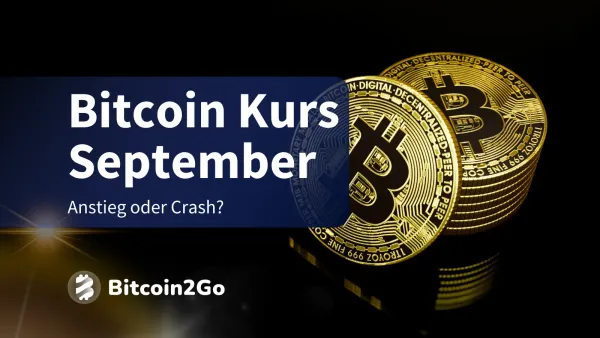 Bitcoin Kurs: 3 Aspekte für einen bullischen September