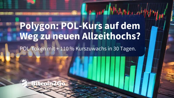 Polygon Kurs boomt (+110 %) - Neues Allzeithoch in Sicht?