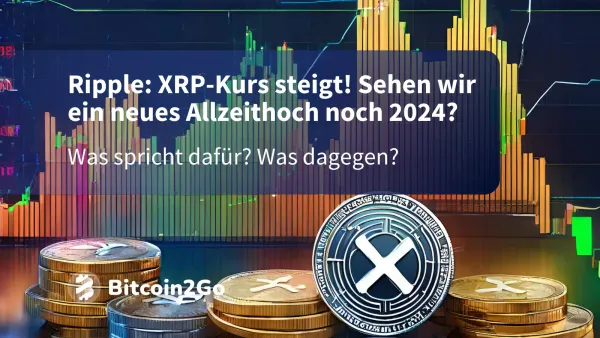 Ripple-Kurs: neues XRP Allzeithoch noch in 2024?