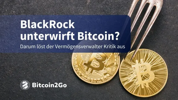 Plant BlackRock einen Bitcoin Fork? SEC-Akten schlagen Alarm