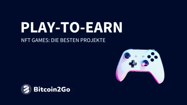 Play-to-Earn und NFT Games