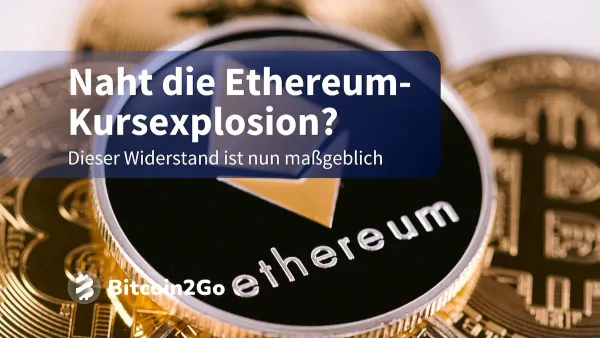 Ethereum Kurs: Gelingt der Breakout über 2.800 US-Dollar?