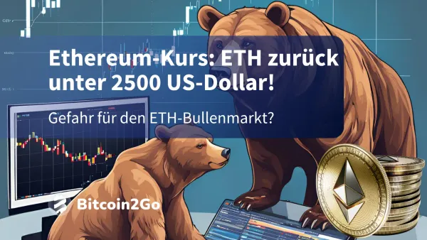 Ethereum-Kurs: ETH crasht unter 2.500 USD – Trendbruch?