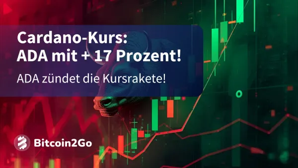 Cardano–Kurs: ADA-Preis zündet Kursrakete! + 17 Prozent!