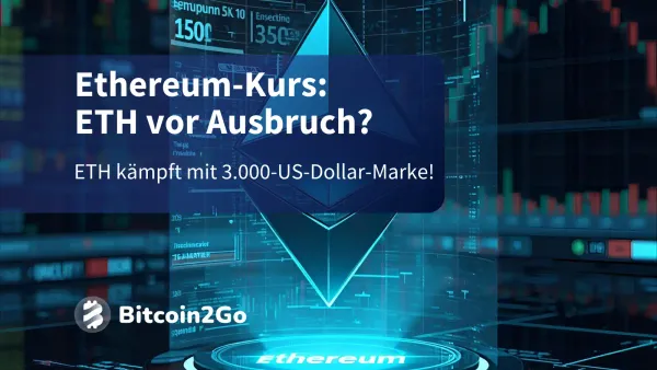 Ethereum-Kurs: ETH vor Ausbruch an 3.000 US-Dollar?