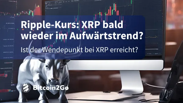 Ripple-Kurs: XRP signalisiert mögliche Trendwende!