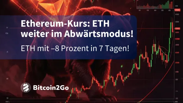 Ethereum-Kurs: Rutscht ETH noch tiefer?