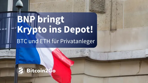 Krypto für Privatanleger: BNP startet Retail-Offensive