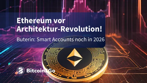 Ethereum laut Buterin vor Smart-Account-Revolution in 2026!