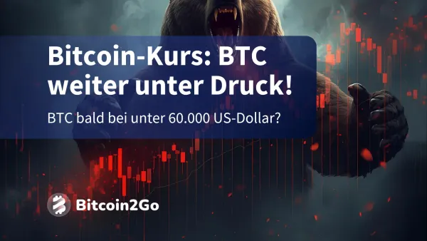 Bitcoin-Kurs: Droht BTC der Absturz unter 60.000?
