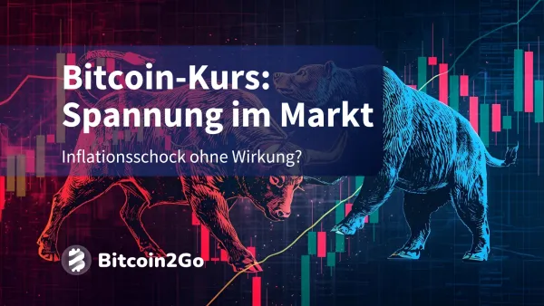 Bitcoin-Kurs: Trotz Inflationssprung erstaunlich stabil