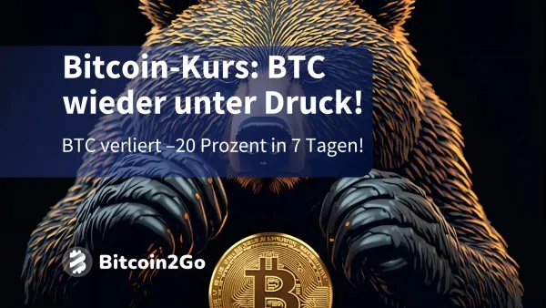 Bitcoin-Kurs: BTC mit -20 Prozent – drohen neue Tiefs?