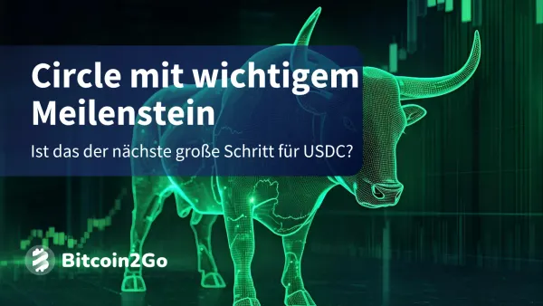 Circle-Aktie springt an: US-Banklizenz sorgt für Rückenwind