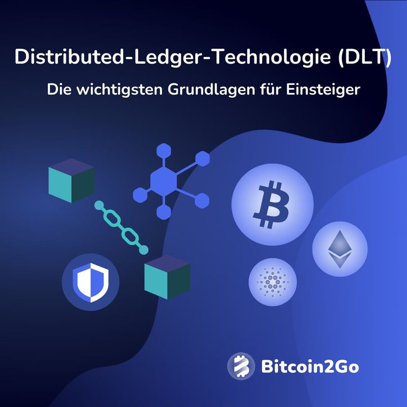 Distributed-Ledger-Technologie (DLT): Grundlagen für Einsteiger