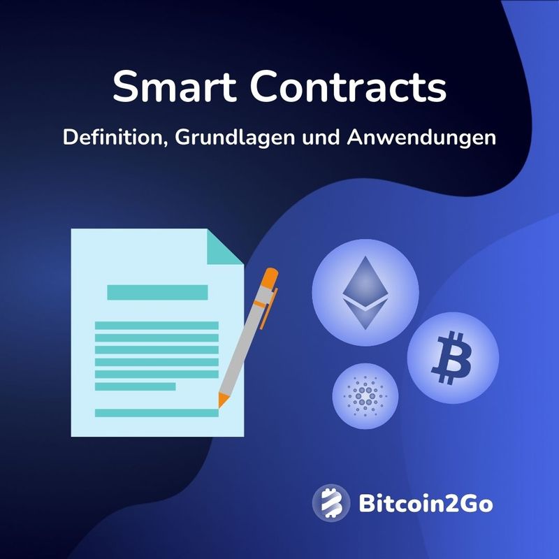 Smart Contracts: Definition, Beispiele und Coins